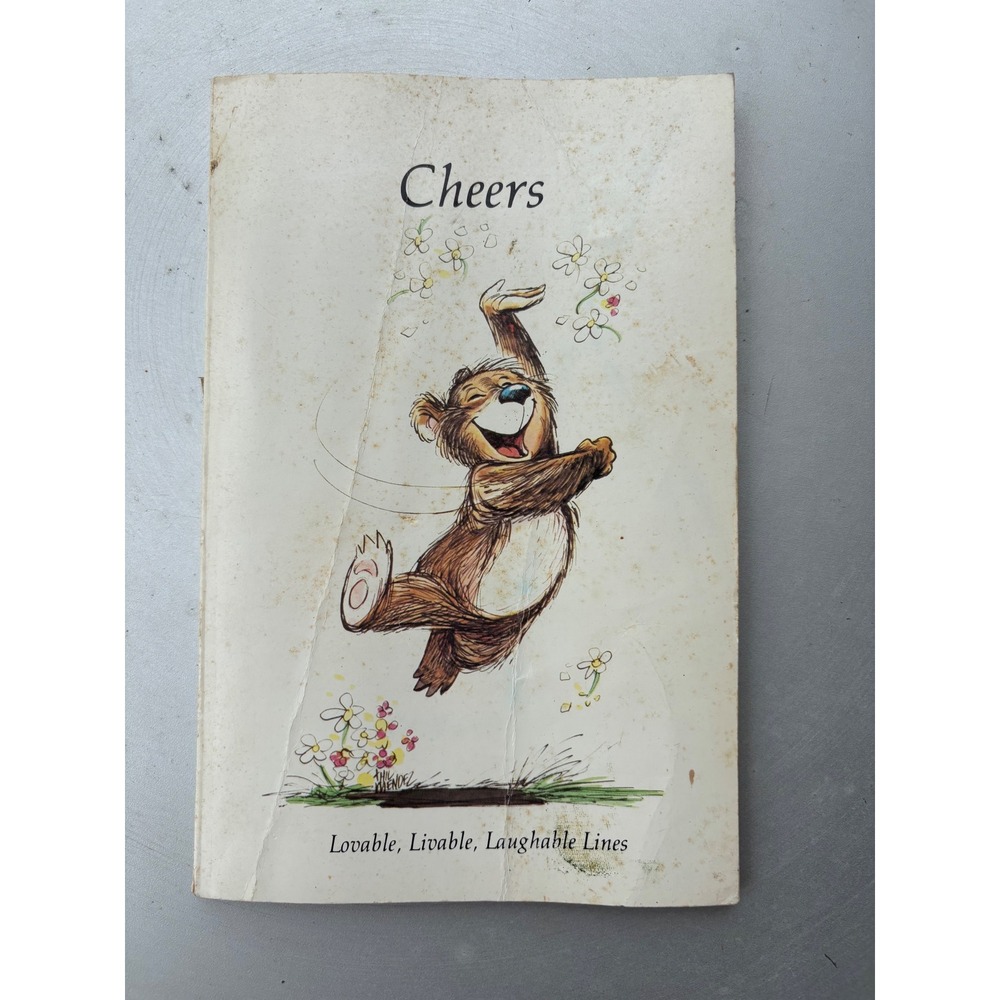 Cheers Lovable Livable Laughable Lines Phil Mendez Bear Vintage Book 0961774401